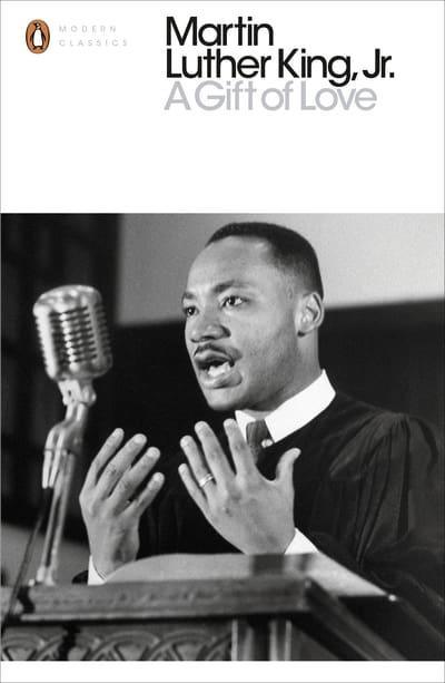 A Gift of Love by Martin Luther King Jr