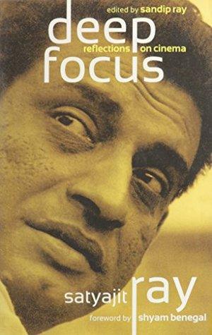 Deep Focus by Satyajit Ray