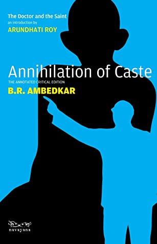 Annihilation Of Caste by B.R. Ambedkar