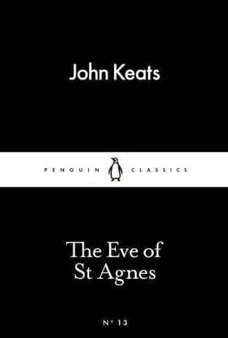 The Eve of St. Agnes by John Keats