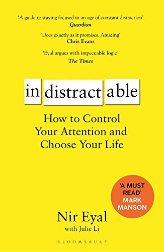 Indistractable by Nir Eyal, Julie Li  (Verified Authentic)