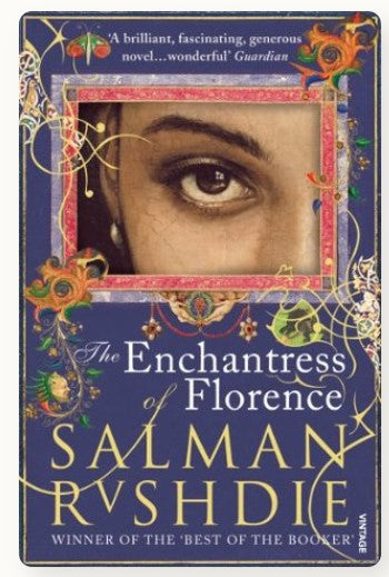 The Enchantress of Florence by Salman Rushdie