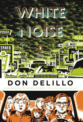 White Noise by Don DeLillo