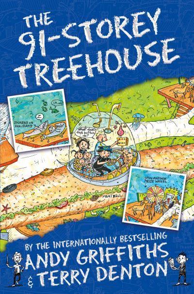 The 91-Storey Treehouse by Andy Griffiths, Terry Denton (Illustrator)