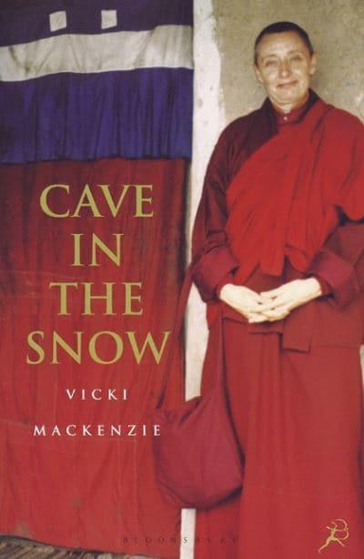 Cave in the Snow: A Western Woman's Quest for Enlightenment by Vicki Mackenzie