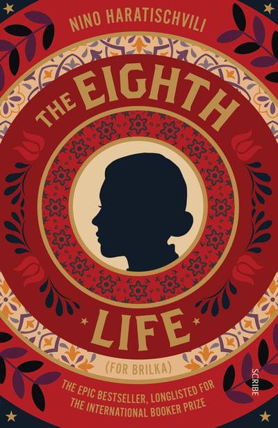 The Eighth Life by Nino Haratischwili, Charlotte Collins (Translator), Ruth Martin (Translator)