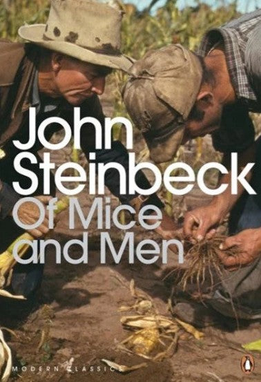 Of Mice and Men by John Steinbeck