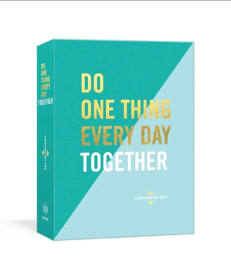 Do One Thing Every Day Together: A Journal for Two by Robie Rogge, Dian Smith