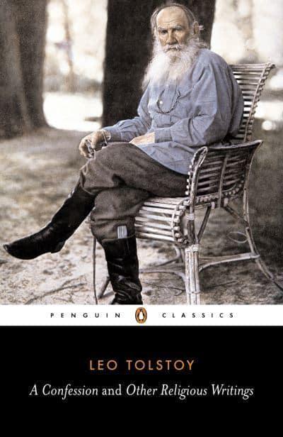 A Confession and Other Religious Writings by Leo Tolstoy, Jane Kentish (Translator)