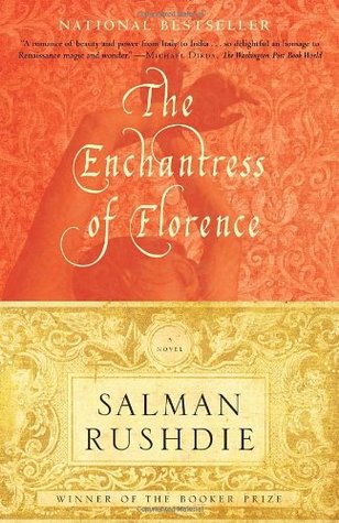The Enchantress of Florence by Salman Rushdie