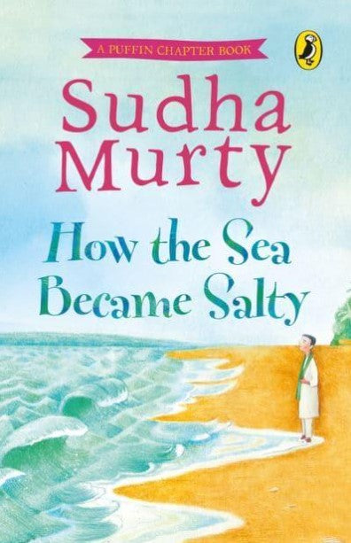 How the Sea Became Salty by Sudha Murty