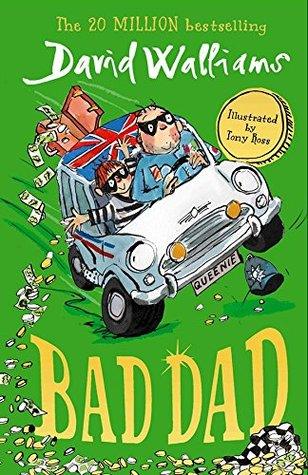 Bad Dad by David Williams