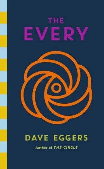 The Every by Dave Eggers