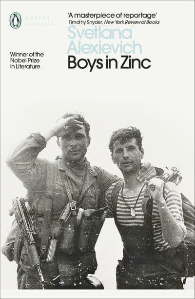 Boys in Zinc by Svetlana Alexievich, Andrew Bromfield (Translation)