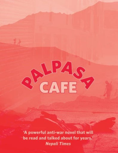 Palpasa Cafe(English) by Narayan Wagle