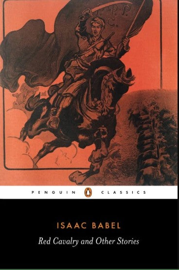 Red Cavalry and Other Stories by Isaac Babel, David McDuff (Translator)