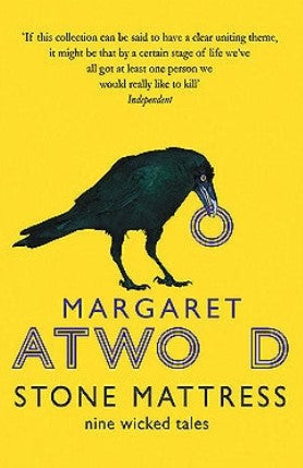 Stone Mattress: Nine Wicked Tales by Margaret Atwood