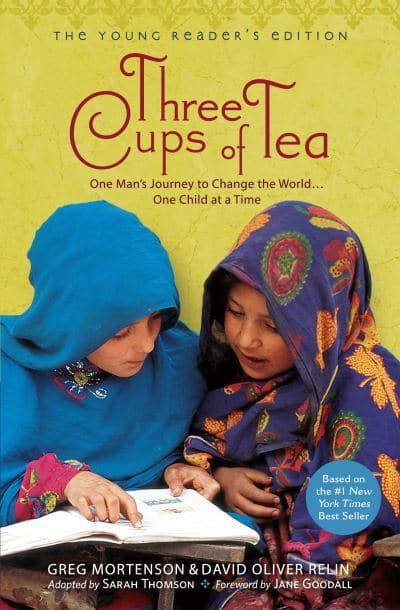 Three Cups of Tea by Sarah L. Thomson (Adapter), Greg Mortenson, David Oliver Relin