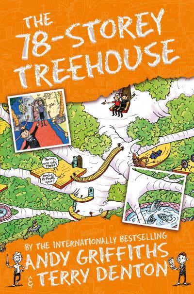 The 78-Storey Treehouse by Andy Griffiths, Terry Denton (Illustrator)