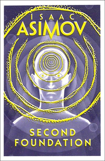 Second Foundation by Isac Asimov