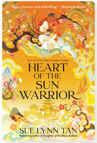 Heart of the Sun Warrior by Sue Lynn Tan