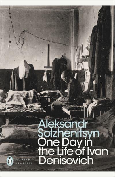 One Day in the Life of Ivan Denisovich by Aleksandr Solzhenitsyn, Ralph Parker (Translator)