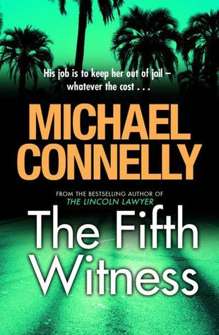 The Fifth Witness by Michael Connelly