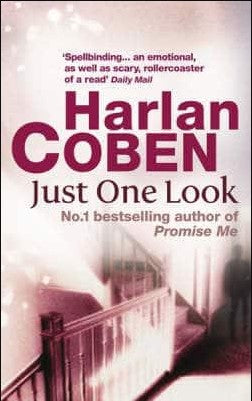 Just One Look by Harlan Coben