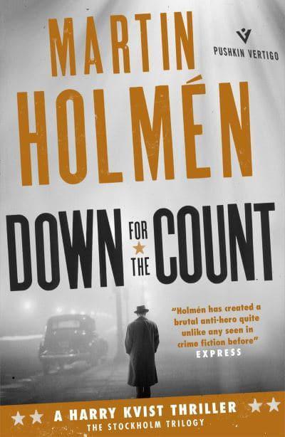 Down for the Count by Martin Holmén, Henning Koch (Translation)