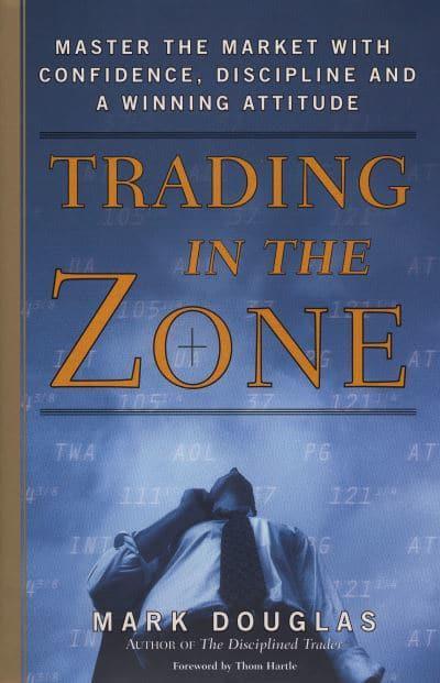 Trading in the Zone (Verified Authentic) by Mark Douglas