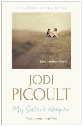My Sister's Keeper by Jodi Picoult