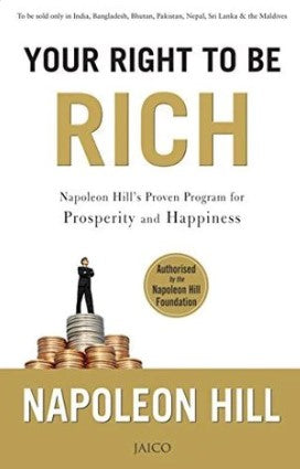 Your Right to Be Rich by Napoleon Hill