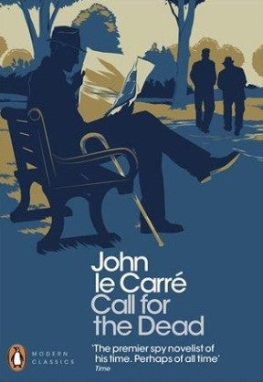 Call for the Dead by John le Carré