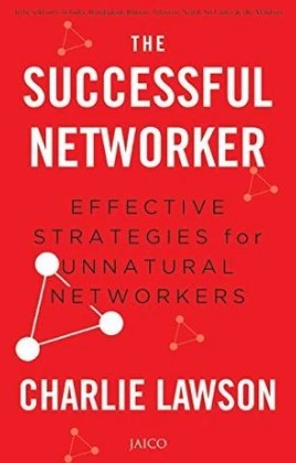 THE SUCCESSFUL NETWORKER by Charlie Lawson