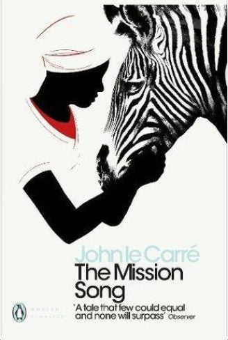 The Mission Song by John le Carré