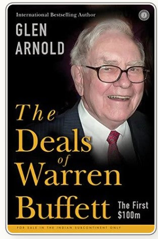 The Deals of Warren Buffett by Glen Arnold
