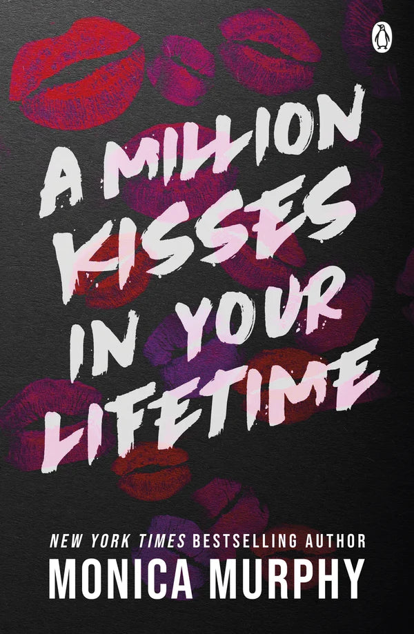 A Million Kisses in Your Lifetime Book by Monica Murphy