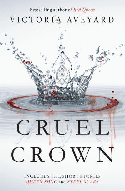 Cruel Crown By Victoria Aveyard