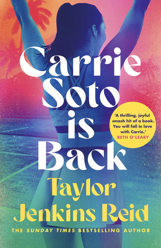 Carrie Soto Is Back By Taylor Jenkins Reid