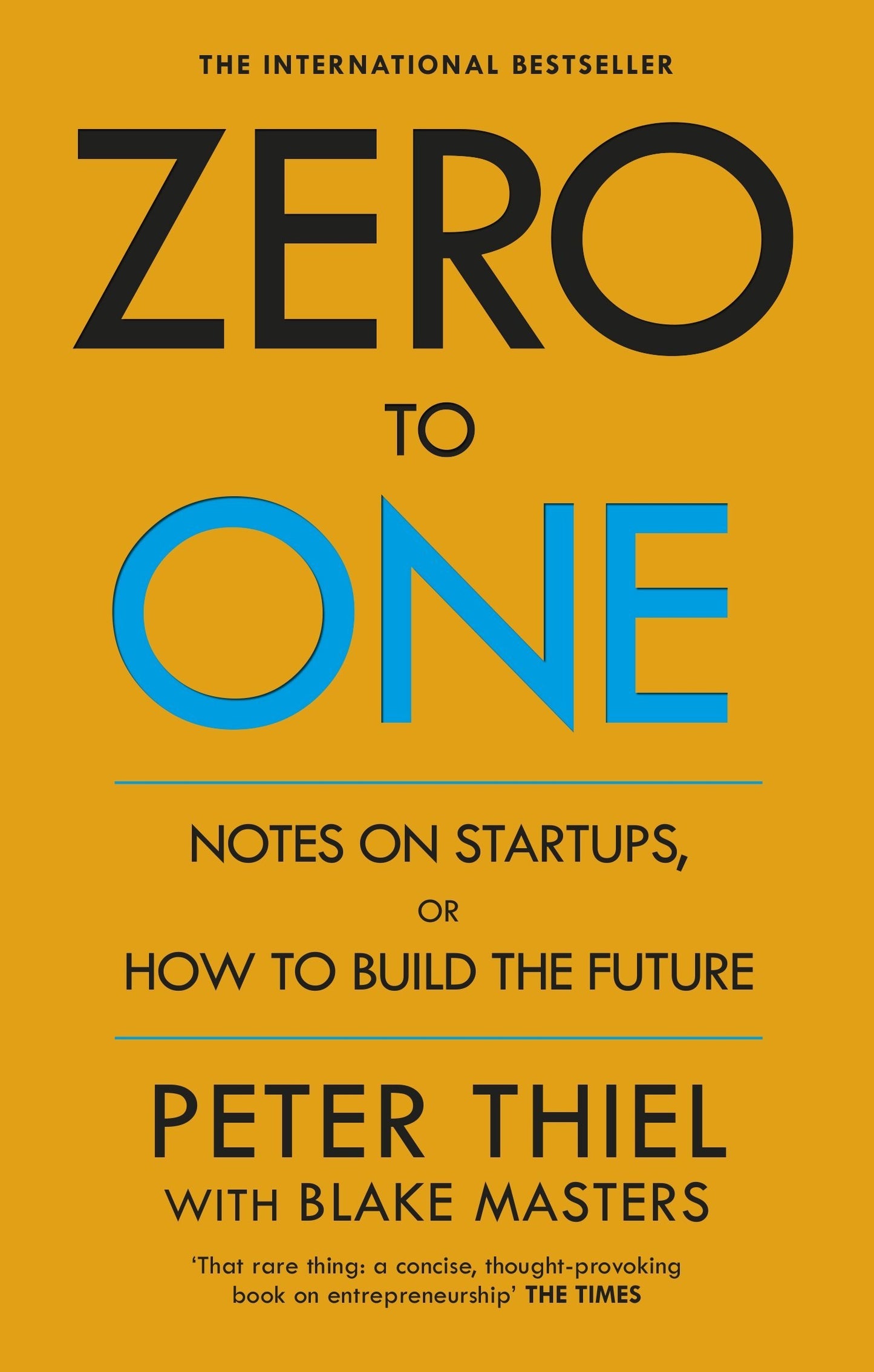 Zero to One Book by Blake Masters and Peter Thiel