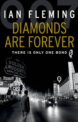 Diamonds Are Forever (James Bond #4) By Ian Fleming