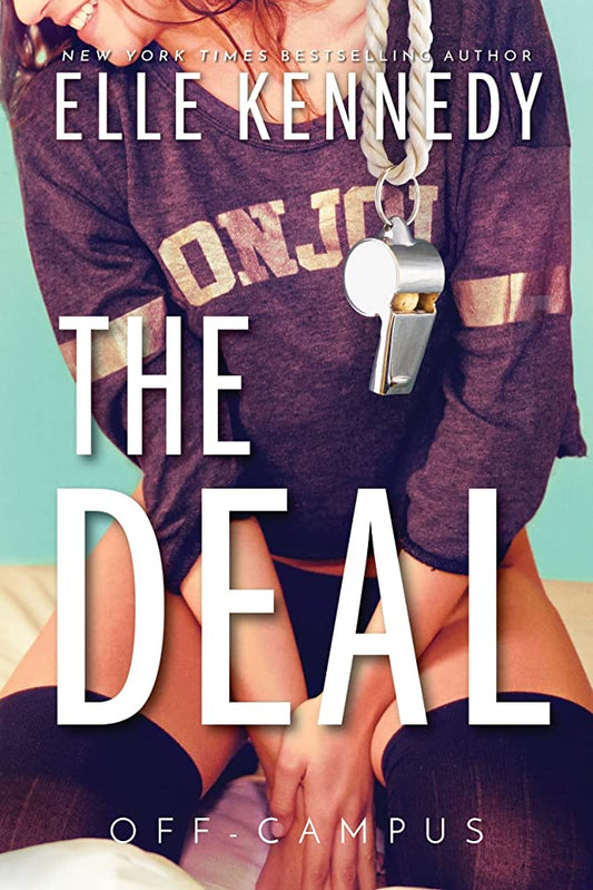 The Deal (Off-Campus Book 1) by Elle Kennedy