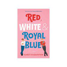 Red, White & Royal Blue (Verified Authentic) by Casey McQuiston