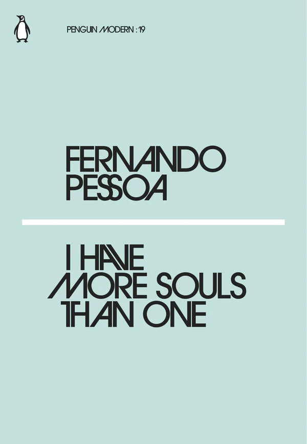 I Have More Souls Than One By Fernando Pessoa, Jonathan Griffin (Translator)