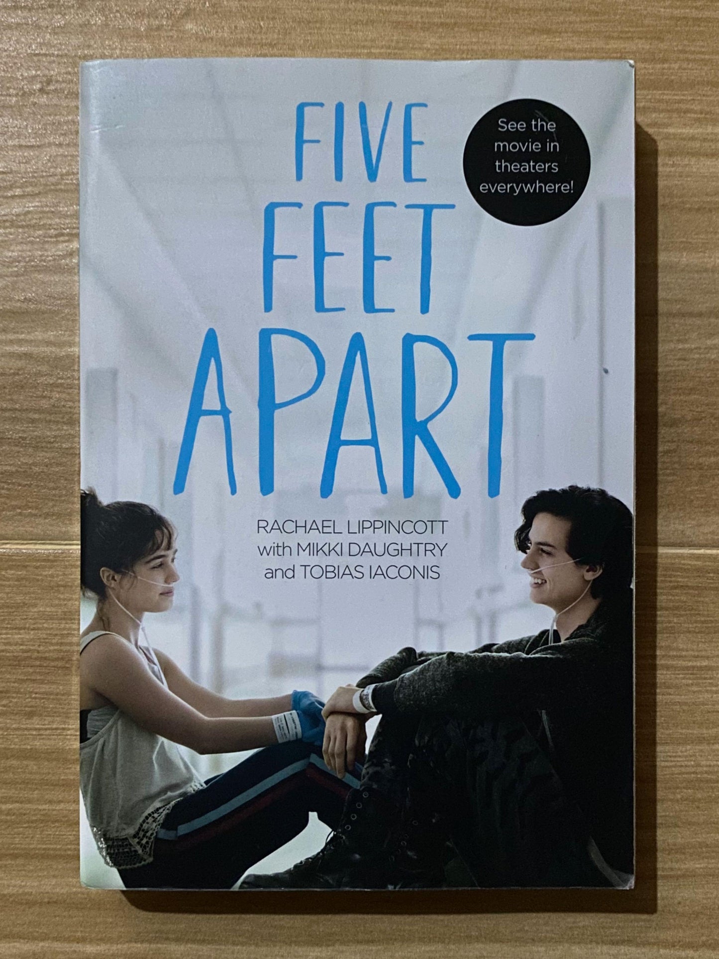 Five Feet Apart Book by Mikki Daughtry, Rachael Lippincott, and Tobias Iaconis