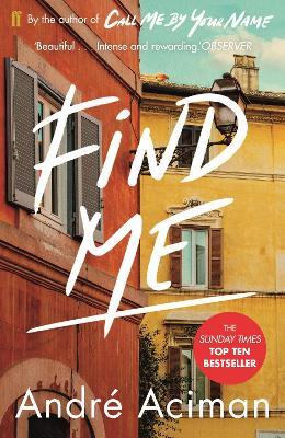 Find Me By André Aciman