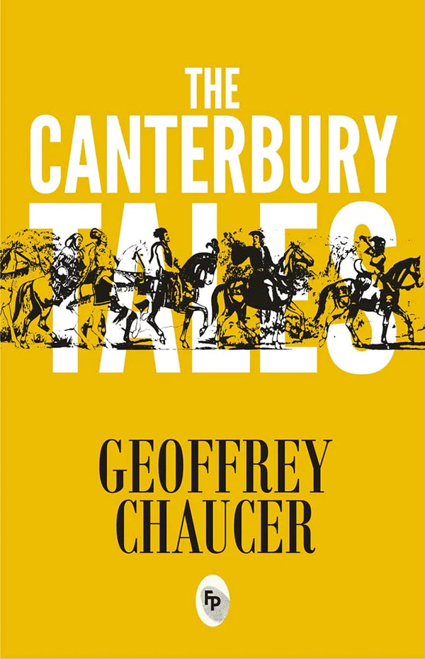 The Canterbury Tales By Geoffrey Chaucer