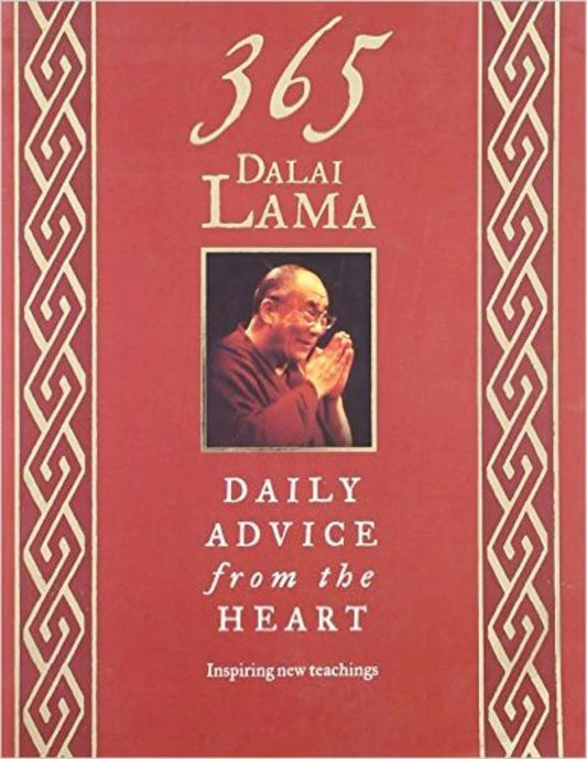 365 Dalai Lama: Daily Advice from the Heart By Dalai Lama XIV