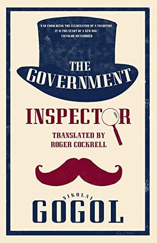 The Government Inspector By Nikolai Gogol, Roger Cockrell (Translation)