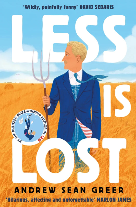 Less Is Lost By Andrew Sean Greer